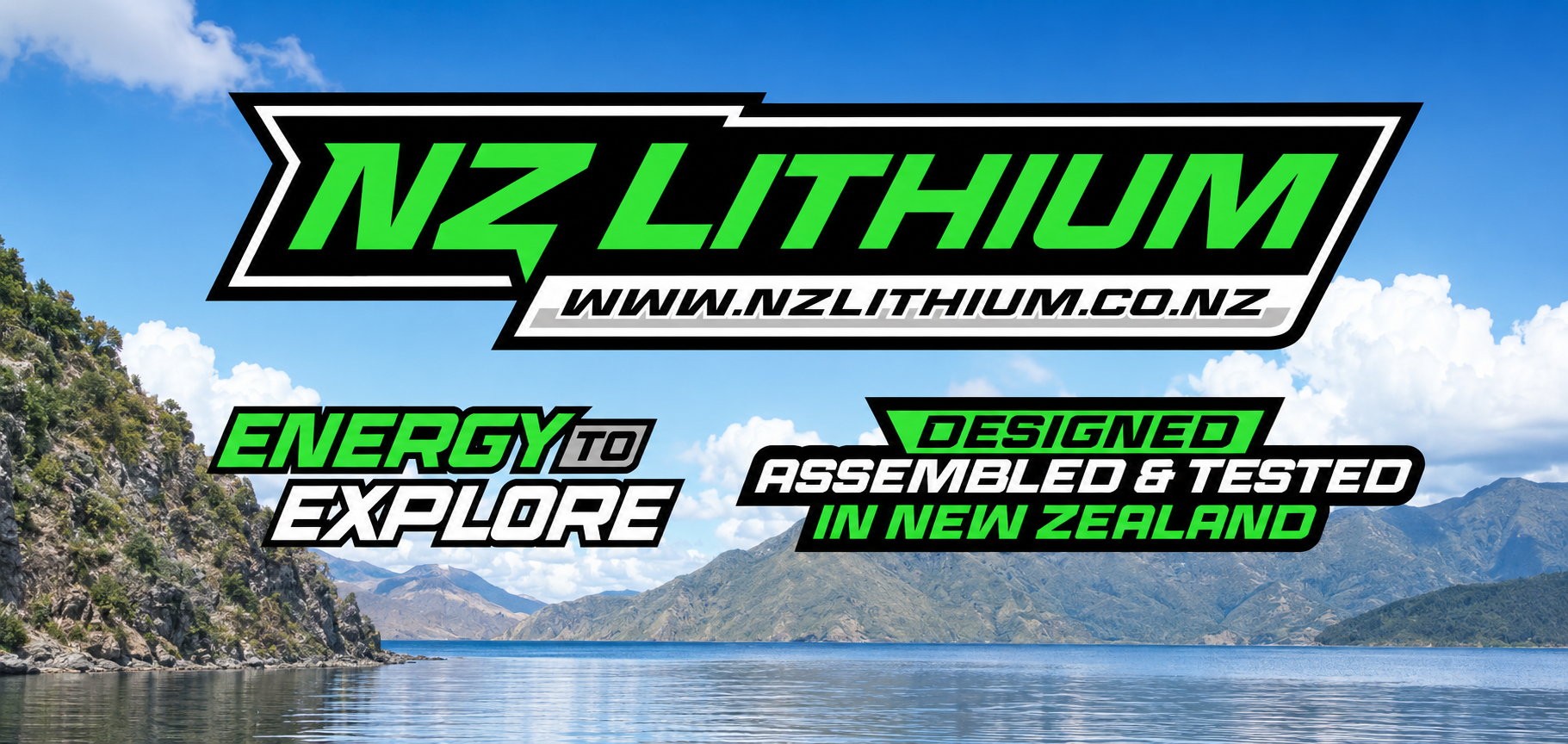 NZ Lithium — Energy to Explore. Designed, assembled and tested in New Zealand.